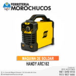 MAQUINA DE SOLDAR HANDY ARC162