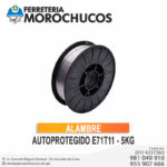 ALAMBRE AUTOPROTEGIDO E71T11 - 5KG