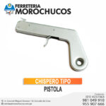 CHISPERO TIPO PISTOLA