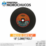 DISCO DE CORTE 14″ 1/8″ (3.2MM)TYROLIT