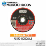DISCO PARA CORTE ACERO INOXIDABLE