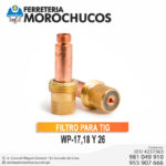 FILTRO PARA TIG WP-17,18 Y 26