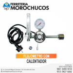 FLUJOMETRO CON CALENTADOR
